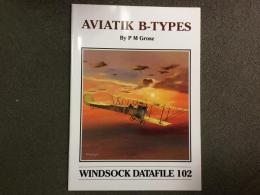 洋書　Windsock Datafile 102: Aviatik B-types