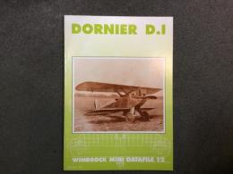 洋書 Windsock Mini Datafile 12: DORNIER D.I