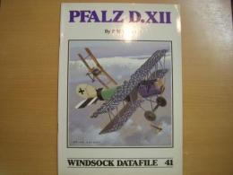 洋書　Windsock Datafile 41: Pfalz D.XII