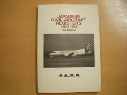 JAPANESE CIVIL AIRCRAFT REGISTERS : SINCE 1952 : 2nd Edition