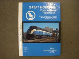 洋書 GREAT NORTHERN COLOR PICTORIAL, VOLUME 2 : Division Assignment - Pictorial Second Generation Diesels, The Big Sky Blue Era