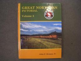 洋書　Great Northern: Pictorial: Volume 3: Rocky's Clean Window Trains