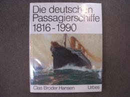 洋書 Die deutschen Passagierschiffe 1816-1990