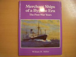洋書 Merchant Ships of a Bygone Era : The Post War Years