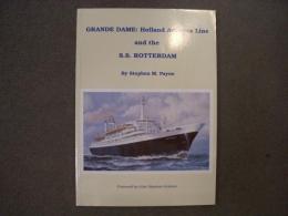 洋書 Grande Dame: Holland America Line and the S.S. Rotterdam