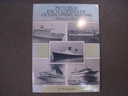 洋書 PICTORIAL ENCYCLOPEDIA OF OCEAN LINERS, 1860-1994