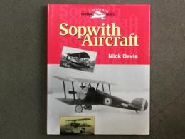 洋書 Sopwith Aircraft (Crowood Aviation Series)