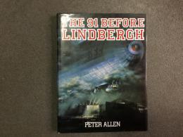 洋書 The 91 Before Lindbergh