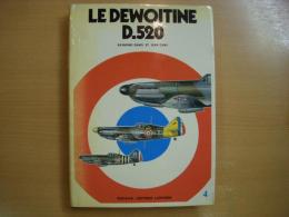 洋書 Collection DOCAVIA 4 : LE DEWOITINE D.520