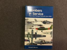 洋書 Bombers in Service : Patrol and Transport Aircraft since 1960(Blandford Color Series)