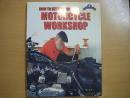 洋書 How to Set up Your Motorcycle Workshop : Designing, Tooling, and Stocking