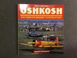 洋書 Oshkosh : The World's Biggest Aviation Event