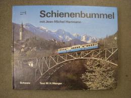 洋書 Schienenbummel Schweiz