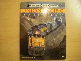 洋書　Railroad Color History: Union Pacific Railroad