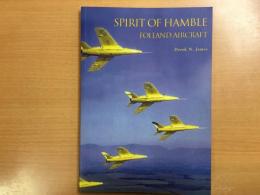 洋書 SPIRIT OF HAMBLE   FOLLAND AIRCRAFT