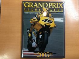 グランプリ・イラストレイテッド年鑑 2005年 
GRAND PRIX ILLUSTLATED YEAR BOOK  2005