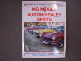 洋書 MG Midget and Austin-Healey Sprite : Guide to Purchase and DIY Restoration