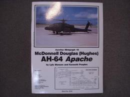 洋書 Aerofax Minigraph 18: McDonnell Douglas (Hughes) AH-64 Apache