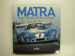 洋書　MATRA: Toute l'histoire, toutes les courses