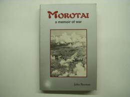 洋書 Morota : A Memoir of War
