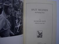洋書　Split seconds: my racing years