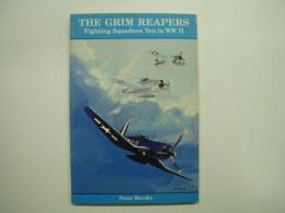洋書 The Grim Reapers : Fighting Squadron Ten in WW II