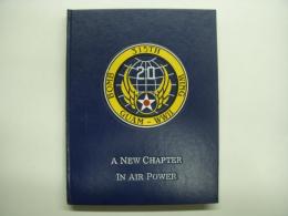 洋書　A New Chapter in Air Power: The 315th Bomb Wing (VH) Guam, World War 2