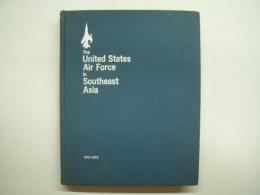 洋書　The United States Air Force in Southeast Asia 1961-1973