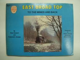 洋書　East Broad Top: To the Mines and Back