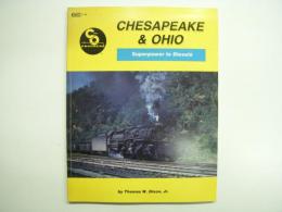 洋書 CHESAPEAKE & OHIO : SUPERPOWER TO DIESELS