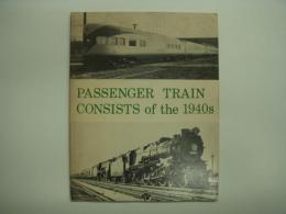 洋書 Passenger Train Consists of the 1940s