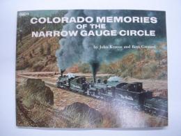 洋書 Colorado Memories of the Narrow Gauge Circle