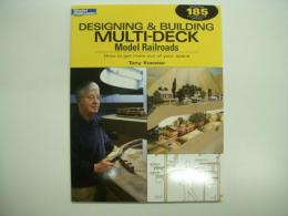 洋書 Designing & Building Multi-Deck Model Railroads : How to Get More Out of Your Space