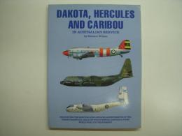 洋書 Dakota, Hercules and Caribou in Australian Service