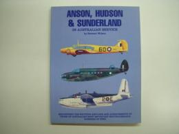 洋書　Anson, Hudson and Sunderland in Australian Service