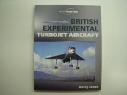 洋書 British Experimental Turbojet Aircraft