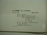 SL写真集: Kiss STEAM: 世界の蒸汽を追って20年