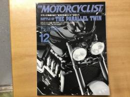 別冊 モーターサイクリスト 2006年12月 通巻348  特集  並列2気筒ミドルを味わう