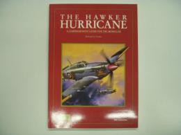 洋書 Modellers Datafile 2 : The Hawker Hurricane : A Comprehensive Guide for the Modeller