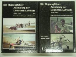 洋書 Die Flugzeugführer-Ausbildung der Deutschen Luftwaffe 1935-1945 : Band1/2 2冊セット