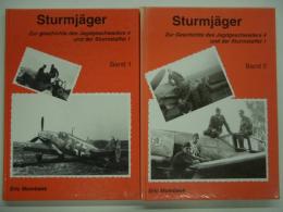 洋書　Sturmjäger: Zur Geschichte des Jagdgeschwaders 4 und der Sturm Staffel 1: Band1 / Band 2　2冊セット