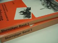 洋書　Sturmjäger: Zur Geschichte des Jagdgeschwaders 4 und der Sturm Staffel 1: Band1 / Band 2　2冊セット