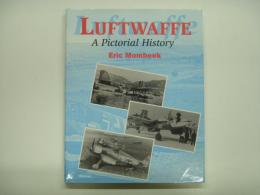 洋書 Luftwaffe : A Pictorial History 