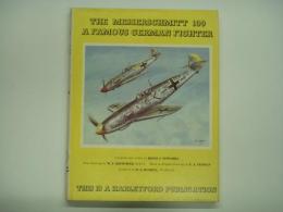洋書 Messerschmitt 109 : A Famous German Fighter