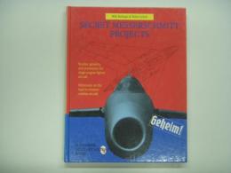洋書　Secret Messerschmitt Projects: Studies,projects,and prototypes for single-engine fighter aircraft. Milestones on the road to modern combat aircraft.