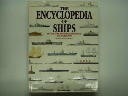 洋書 The Encyclopedia of Ships : The History and Specifications of Over 1200 Ships