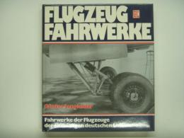 洋書 Flugzeugfahrwerke : Fahrwerke der Flugzeuge der ehemaligen deutschen Luftwaffe