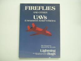 洋書 Fireflies and Other Unmanned Aerial Vehicles