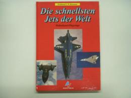 洋書　Die schnellsten Jets der Welt: Weltrekord- Flugzeuge