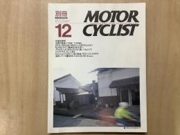 別冊 モーターサイクリスト 1990年12月 通巻150 特集　旧車の祭典＝TIME  TUNNEL